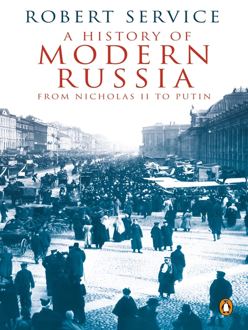Title details for A History of Modern Russia by Robert Service - Wait list